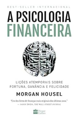 A Psicologia Financeira