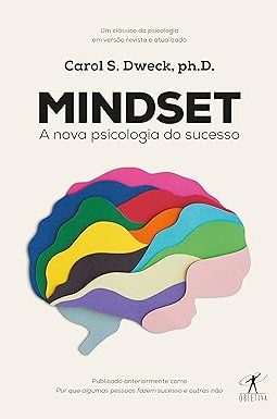 Mindset - A Nova Psicologia do Sucesso