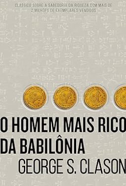 O Homem Mais Rico da Babilônia