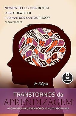 Transtornos de Aprendizagem_Abordagem Neurobiológica